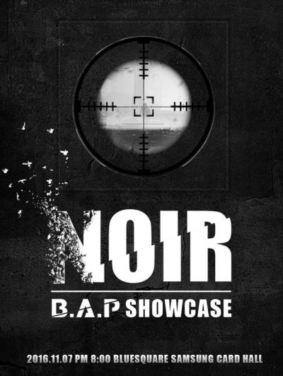 B.A.P［NOIR］SHOWCASE 