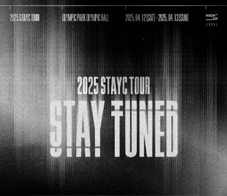 2025 STAYC TOUR ‘STAY TUNED’ 